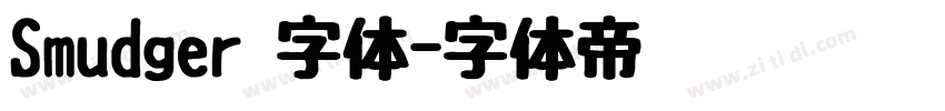 Smudger 字体字体转换